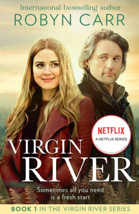 Virgin River (A Virgin River Novel, Book 1)