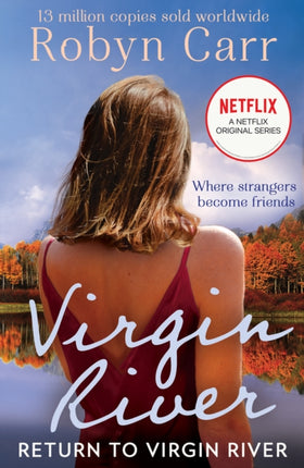 Return To Virgin River (A Virgin River Novel, Book 19)