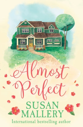 Almost Perfect (Fool's Gold, Book 5)