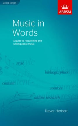 Music in Words, Second Edition: A guide to researching and writing about music