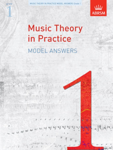 Music Theory in Practice Model Answers, Grade 1