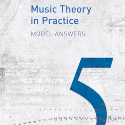 Music Theory in Practice Model Answers, Grade 5