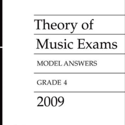 Theory of Music Exams Model Answers: Grade 4-