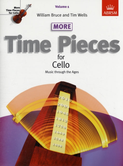 More Time Pieces for Cello, Volume 1: Music through the Ages