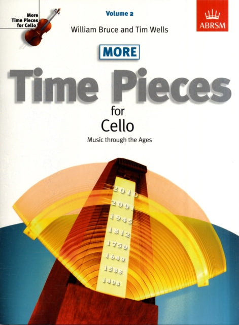 More Time Pieces for Cello, Volume 2: Music through the Ages