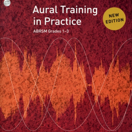 Aural Training in Practice, ABRSM Grades 1-3, with 2 CDs: New edition