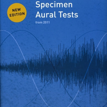 Specimen Aural Tests, Grade 7: new edition from