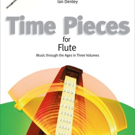 Time Pieces for Flute, Volume 3: Music through