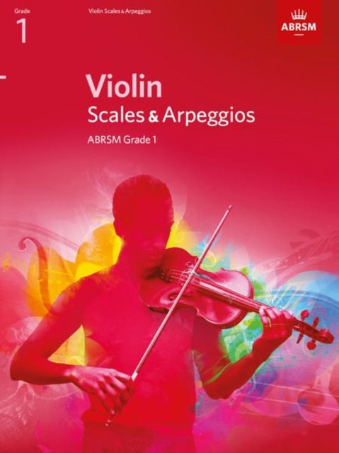 Violin Scales & Arpeggios, ABRSM Grade 1: from 2012