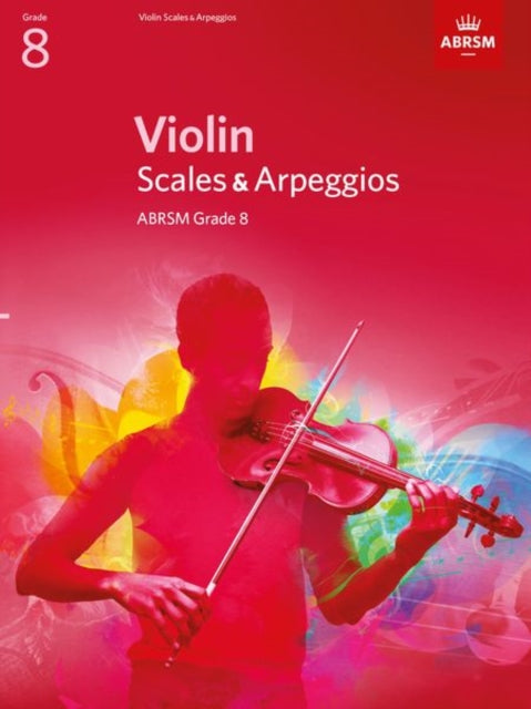 Violin Scales & Arpeggios, ABRSM Grade 8: from 2012