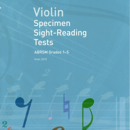 Violin Specimen Sight-Reading Tests, ABRSM Grades 1-5: from 2012