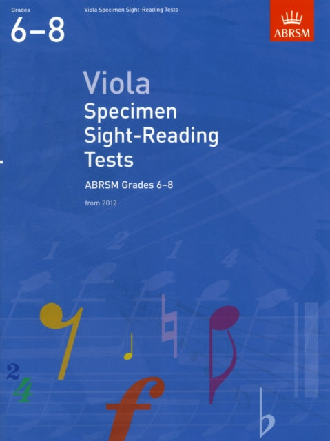 Viola Specimen Sight-Reading Tests, ABRSM Grades 6-8: from 2012