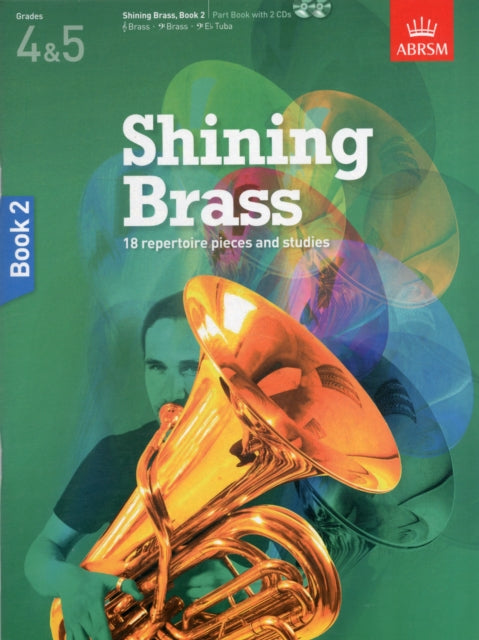 Shining Brass, Book 2: 18 Pieces for Brass, Grades 4 & 5, with 2 CDs