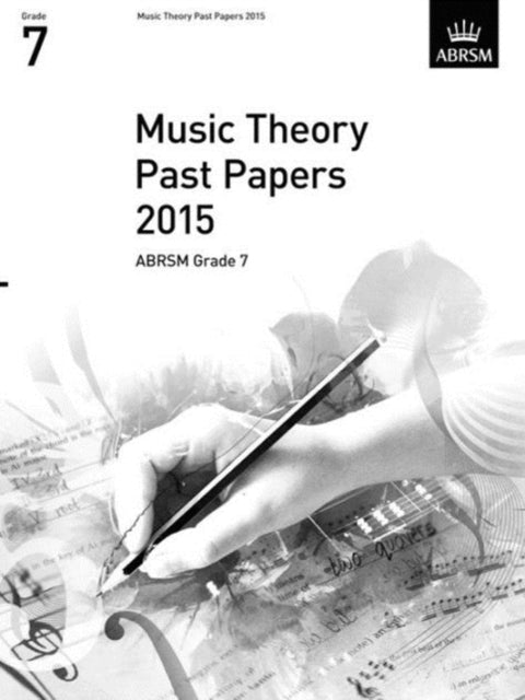Music Theory Past Papers 2015 ABRSM Grade 7 Gr 7 Music Theory Papers ABRSM