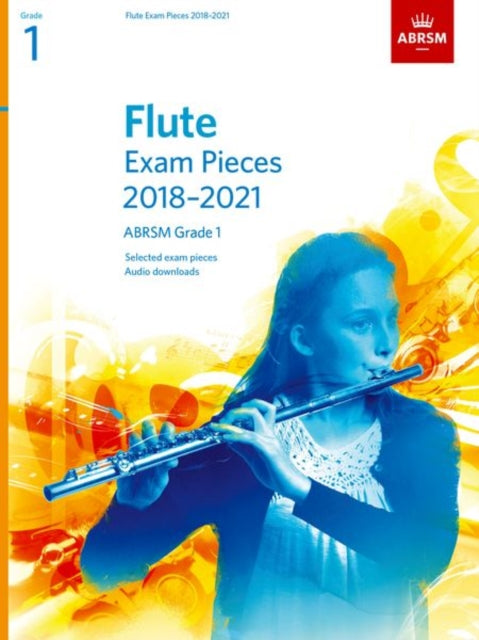 Flute Exam Pieces 20182021 ABRSM Grade 1