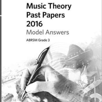 Music Theory Past Papers 2016 Model Answers ABRSM Grade 3