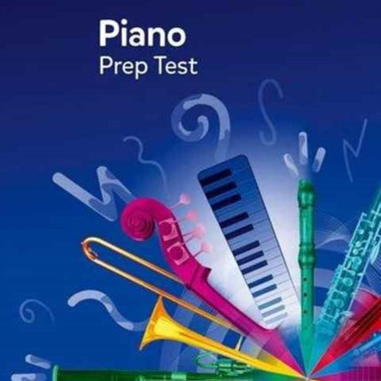 Piano Prep Test: revised 2016