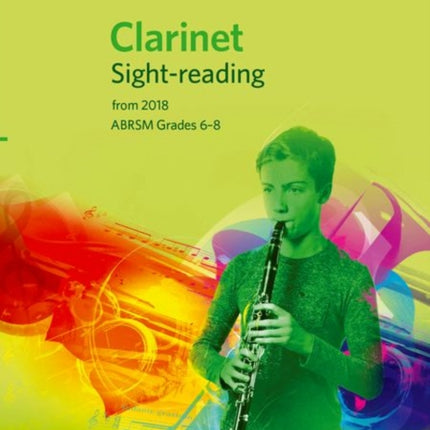 Clarinet Sight-Reading Tests, ABRSM Grades 6-8: from 2018