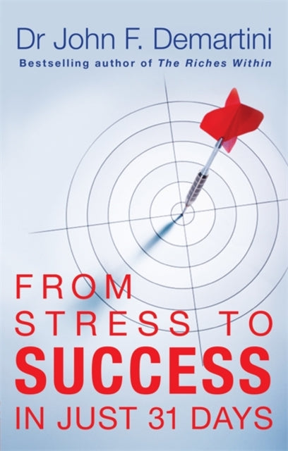 From Stress to Success: In Just 31 Days