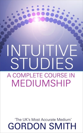 Intuitive Studies: A Complete Course in
