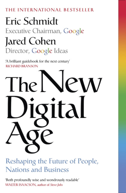 The New Digital Age: Reshaping the Future of People, Nations and Business