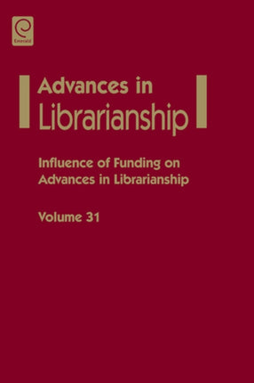 Influence of funding on advances in librarianship