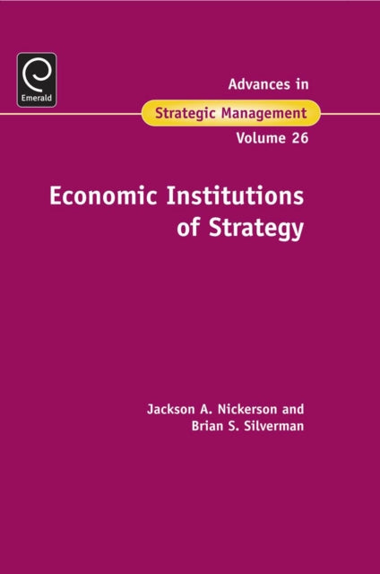 Economic Institutions of Strategy