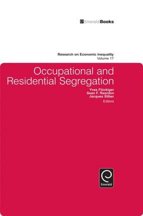 Occupational and Residential Segregation