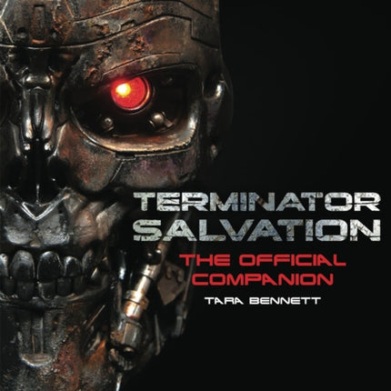 Terminator Salvation: The Movie Companion (Hardcover edition)