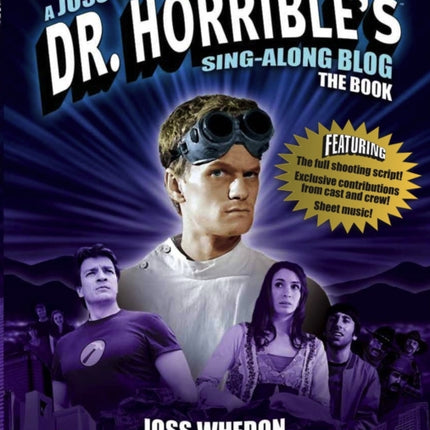 Dr Horribles SingAlong Blog The Book