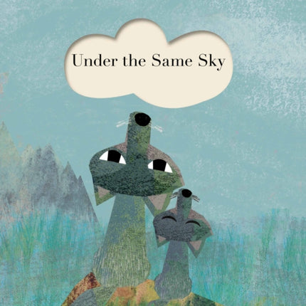 Under the Same Sky