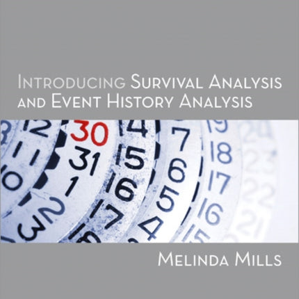 Introducing Survival and Event History Analysis