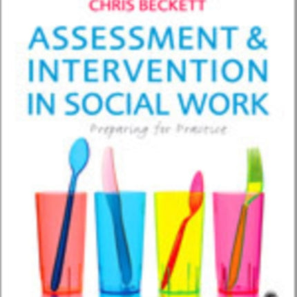 Assessment & Intervention in Social Work: Preparing for Practice