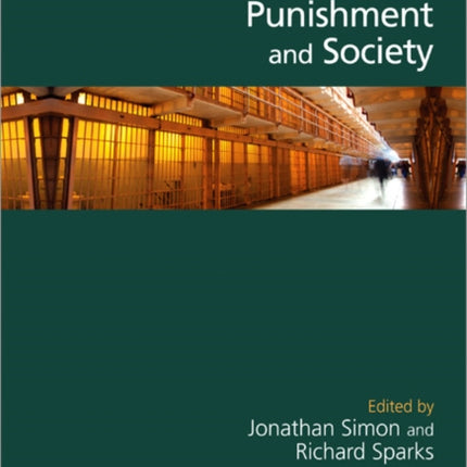 The SAGE Handbook of Punishment and Society