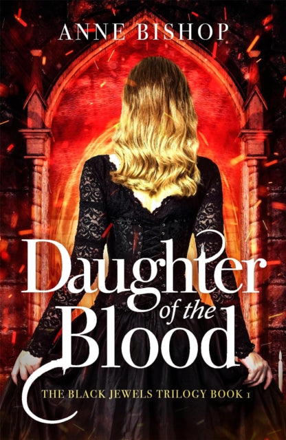 Daughter of the Blood: the gripping bestselling dark fantasy novel you won't want to miss