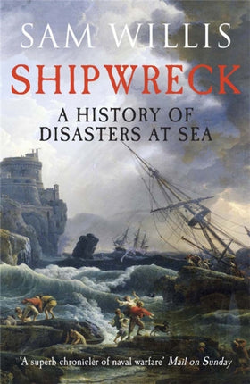 Shipwreck: A History of Disasters at Sea