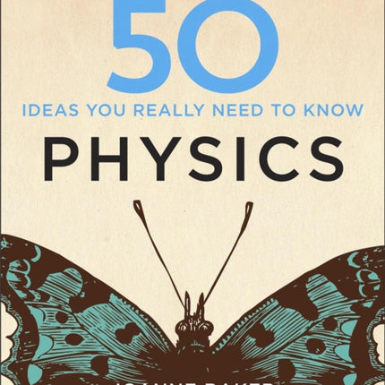 50 Physics Ideas You Really Need to Know