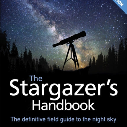 The Stargazer's Handbook: An Atlas of the Night Sky