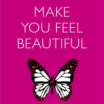 This Book Will Make You Feel Beautiful