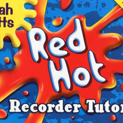 Red Hot Recorder Tutor 1  Student Copy