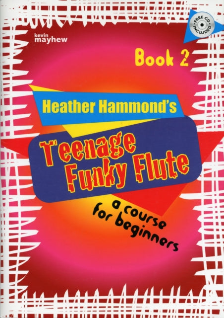 Teenage Funky Flute  Book 2 Student