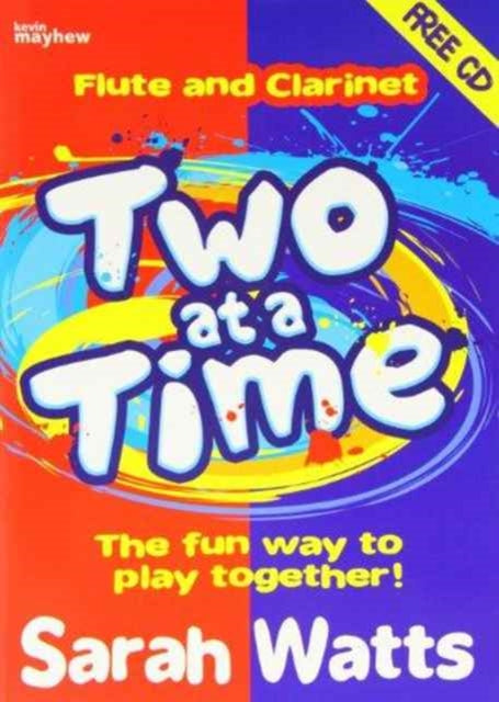 Two at a Time Flute  Clarinet  Students Book