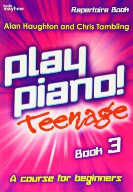 Play Piano Teenage Repertoire  Book 3