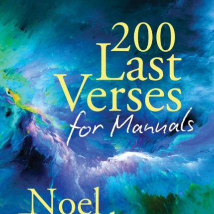 200 Last Verses for Manuals (Rev. 2015)