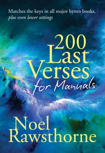 200 Last Verses for Manuals (Rev. 2015)