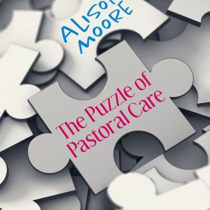 PUZZLE OF PASTORAL CARE