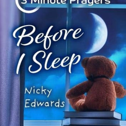 3 - Minute Prayers Before I Sleep