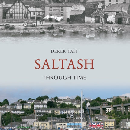 Saltash Through Time