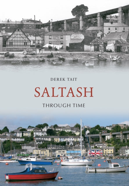 Saltash Through Time