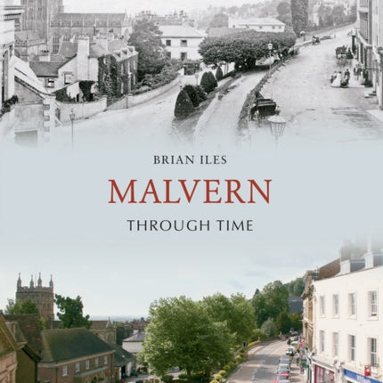 Malvern Through Time